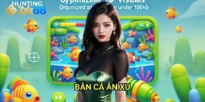 Bắn cá ăn xu Zik88: Kiếm xu dễ dàng với trò bắn cá thư giãn
