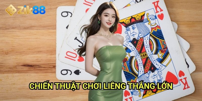 Liêng Zik88: Trò chơi bài quen thuộc đưa về phong vị hiện đại 3 Chiến thuật chơi liêng thắng lớn