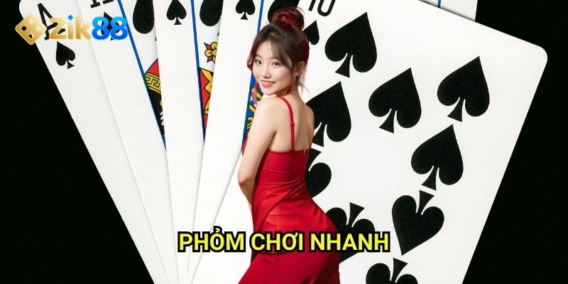 Phỏm chơi nhanh Zik88: Tốc độ chóng vánh thử thách mọi phản xạ 1 Phỏm chơi nhanh Zik88: Tốc độ chóng vánh thử thách mọi phản xạ